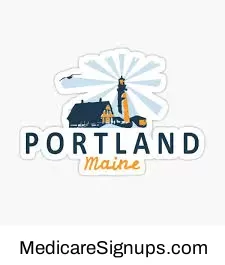 Enroll in a Portland Maine Medicare Plan.